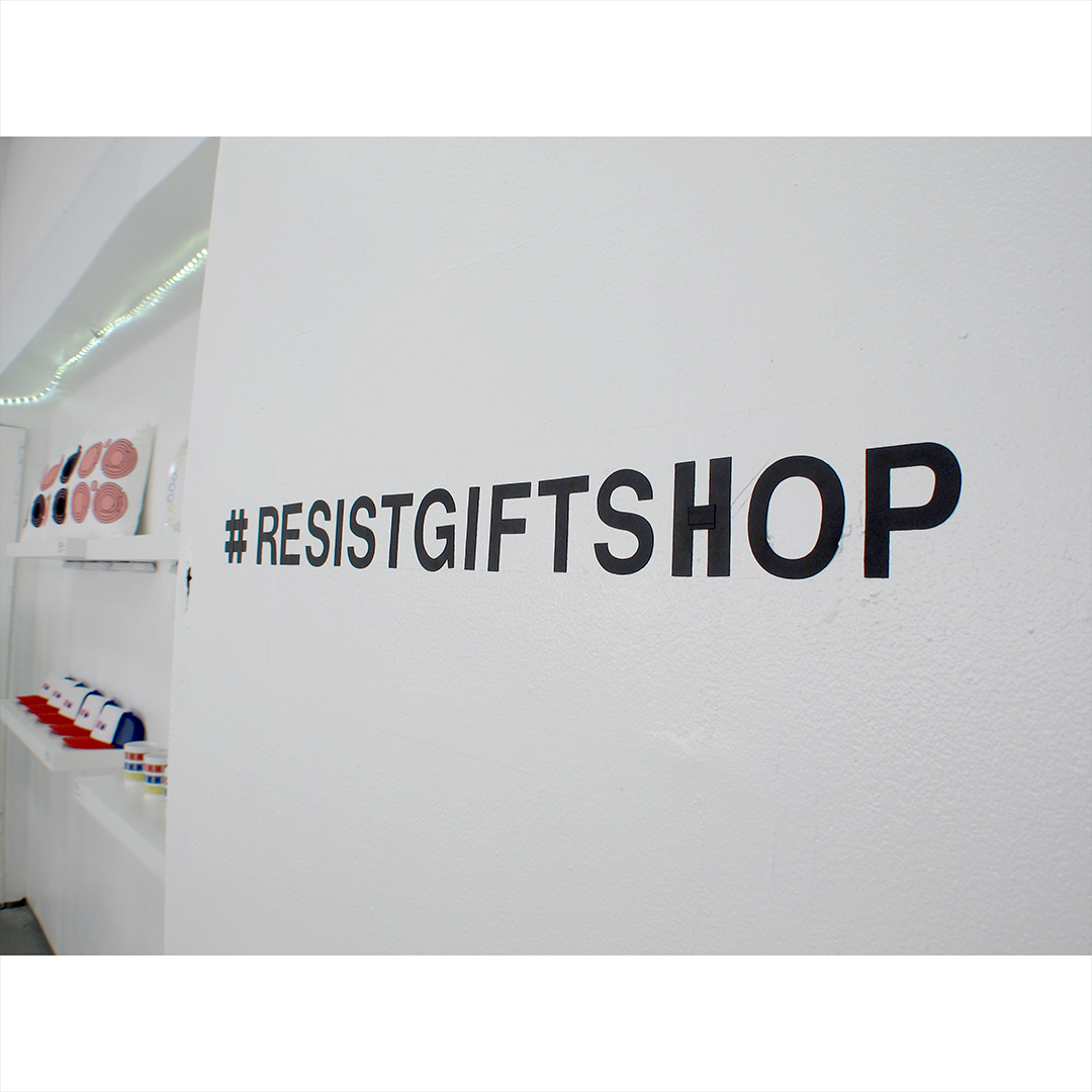 #resistgiftshop Installation View